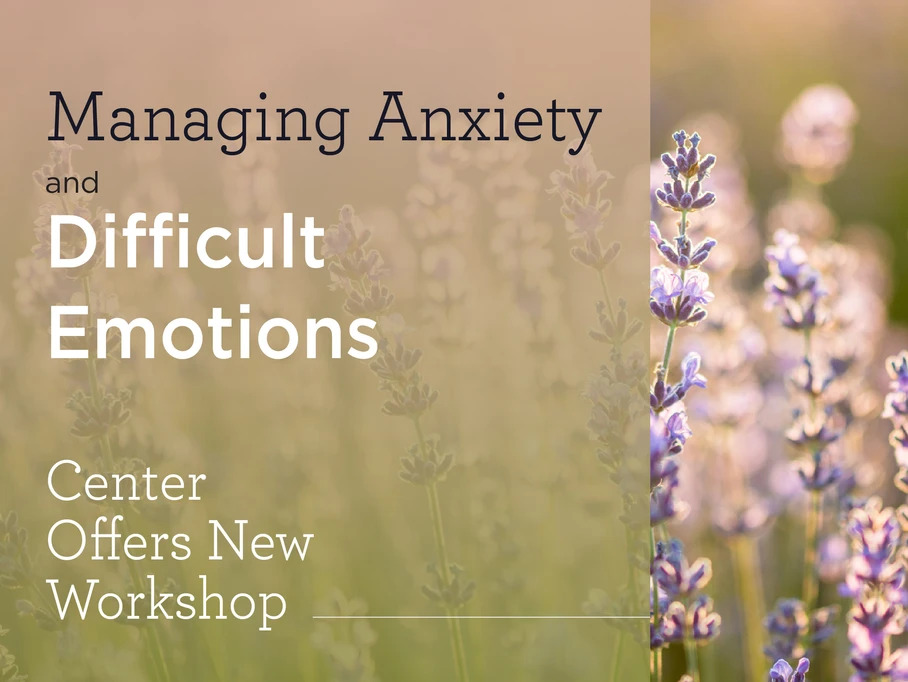 "Managing anxiety and difficult emotions" text with wildflowers in the background