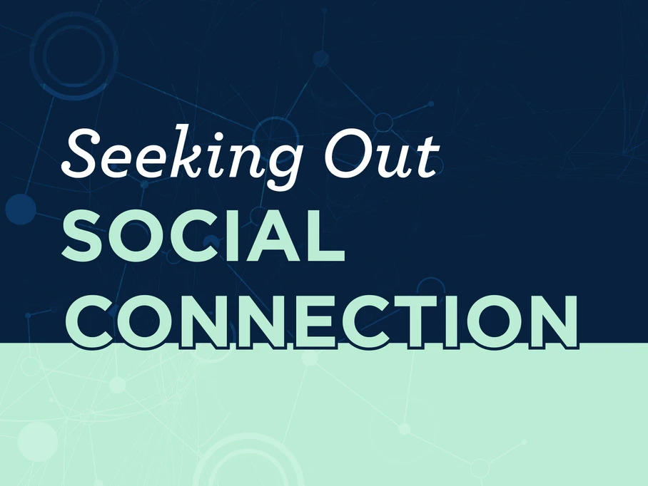 seeking out social connection cover image